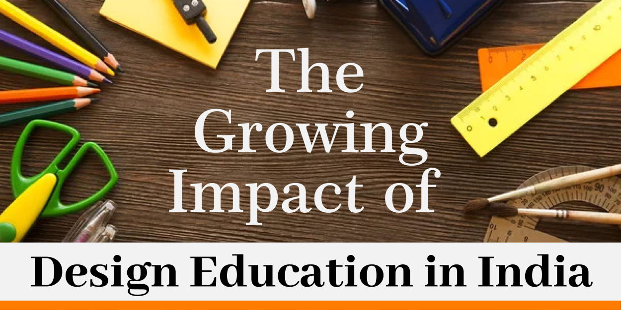 The Growing Impact of Design Education in India